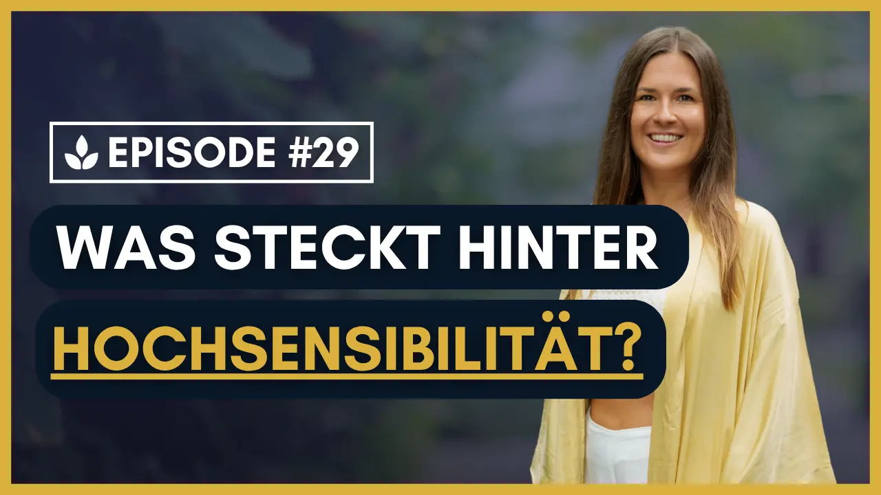 Hochsensibilit&auml;t verstehen Youtube Podcast Thumpnail